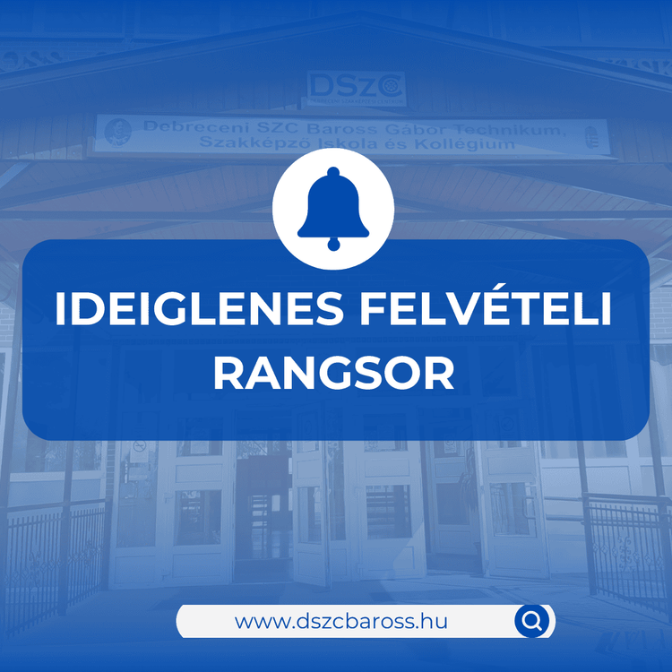 Ideiglenes felvételi rangsor 2025/2026